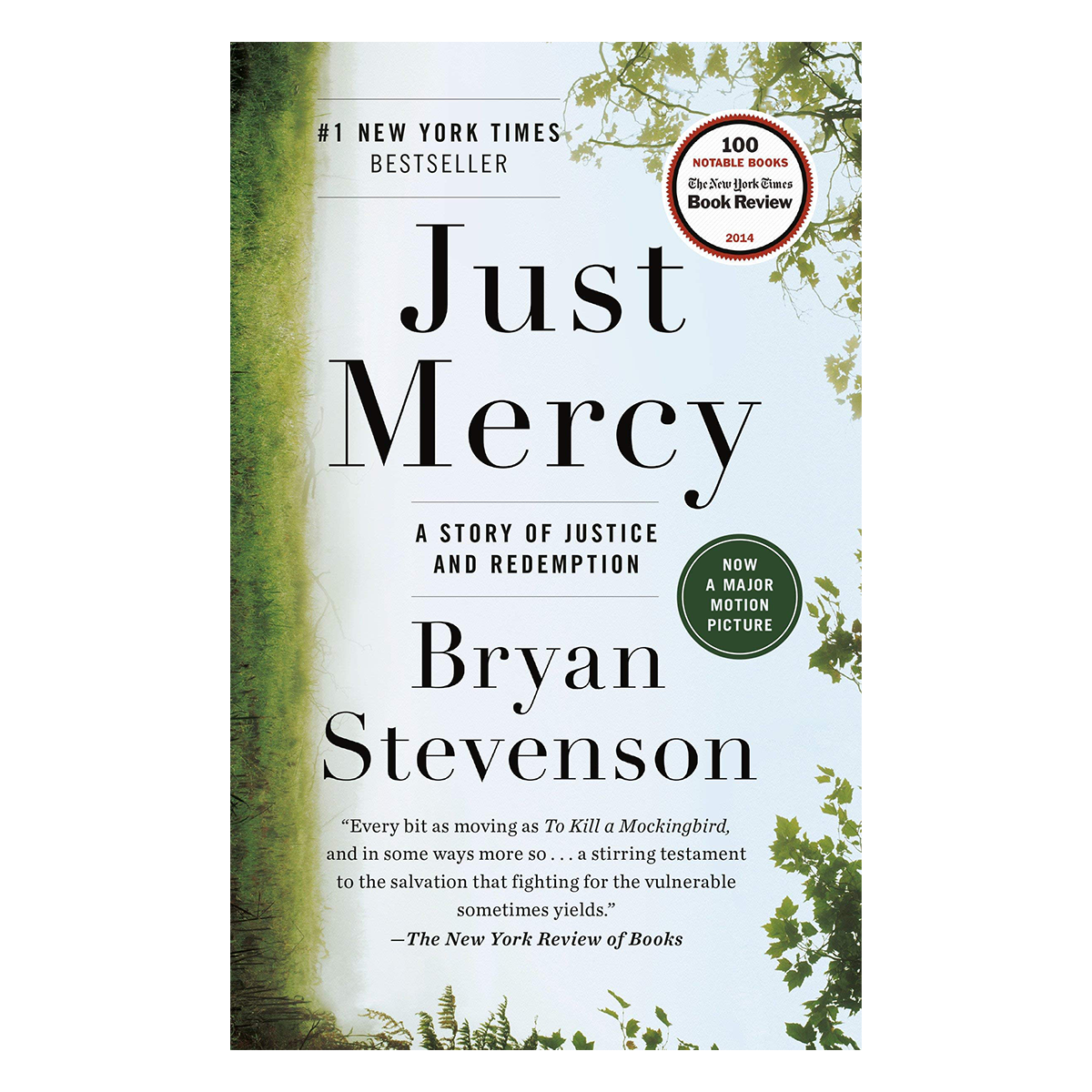 "Just Mercy" by Bryan Stevenson